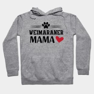 Weimaraner Mama Hoodie